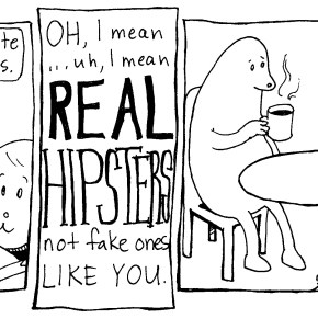 Volume 1, Issue 4: Real Hipsters