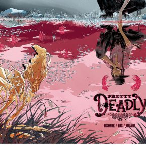 Comics Review: Pretty Deadly�#1