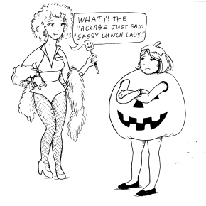 Volume 1, Issue 9: Sassy Lunch Lady